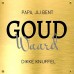 Vaderdag cadeau tekstbord goudkleur – Papa jij bent goud waard